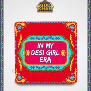 In My Desi Girl Era Printed Fridge Magnet