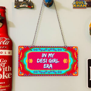 In My Desi Girl Era Printed Wall Plate